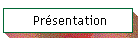 Pr�sentation